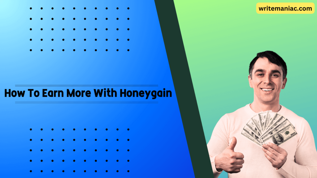 how to earn more with Honeygain
